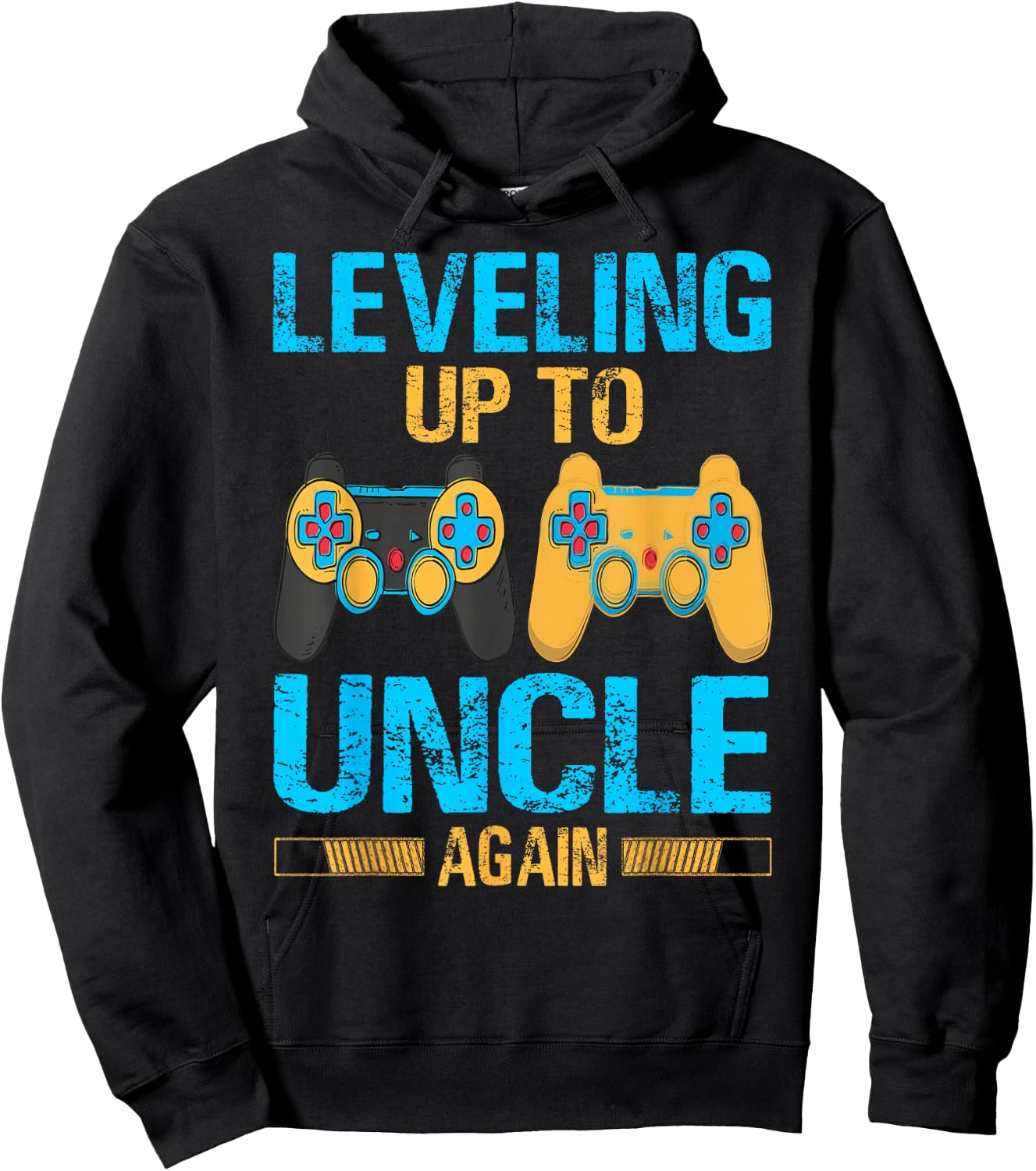 Leveling Up To Uncle Again Gaming Gift Uncle Again Hoodie - Hoodie | Black