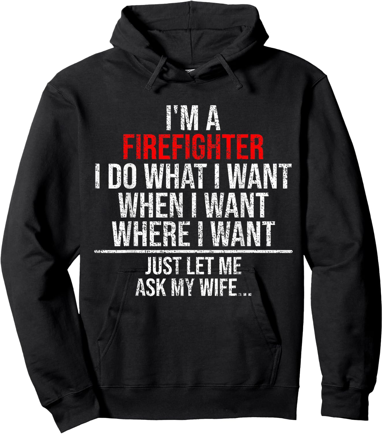 Funny Firefighter Husband Just Ask My Wife Firefighter Gift Hoodie - Hoodie | Black