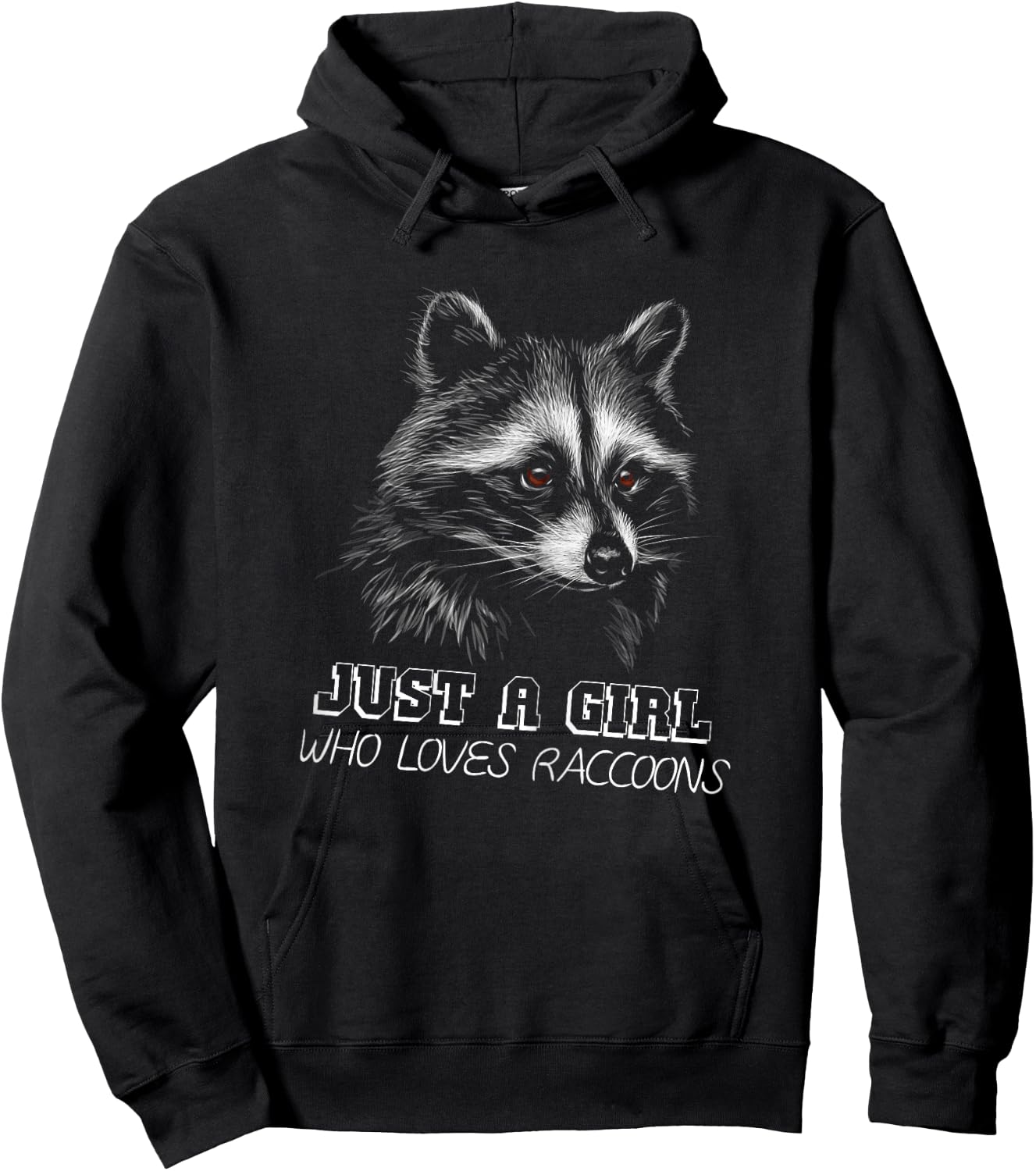 Just a Girl Who Loves Raccoons - Cute Raccoon Girl Hoodie - Hoodie | Black