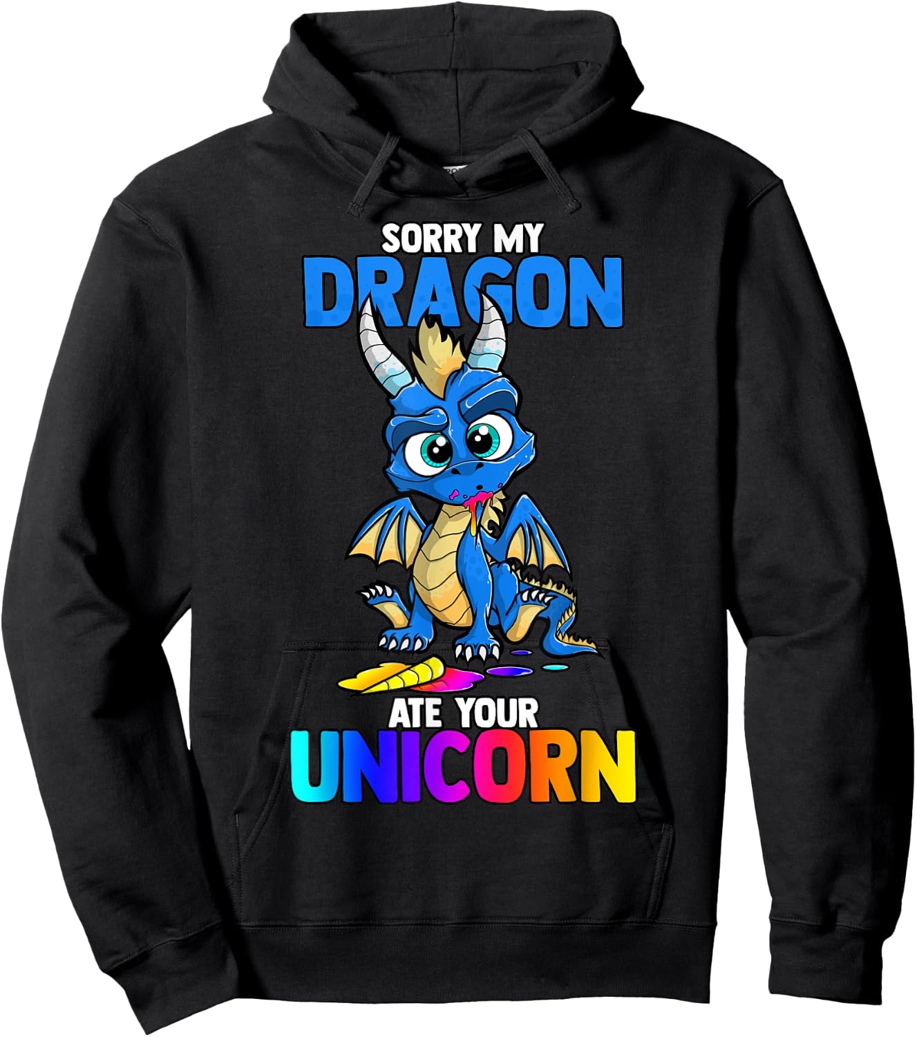 Sorry My Dragon Ate Your Unicorn Funny Cute Book Lover Gift Hoodie - Hoodie | Black