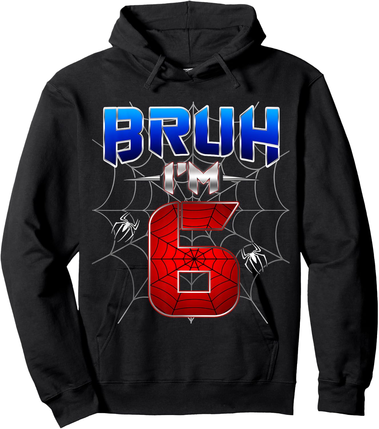 Bruh I'm 6 Year Old Birthday Spider Web Kid Boy 6th Birthday Hoodie - Hoodie | Black