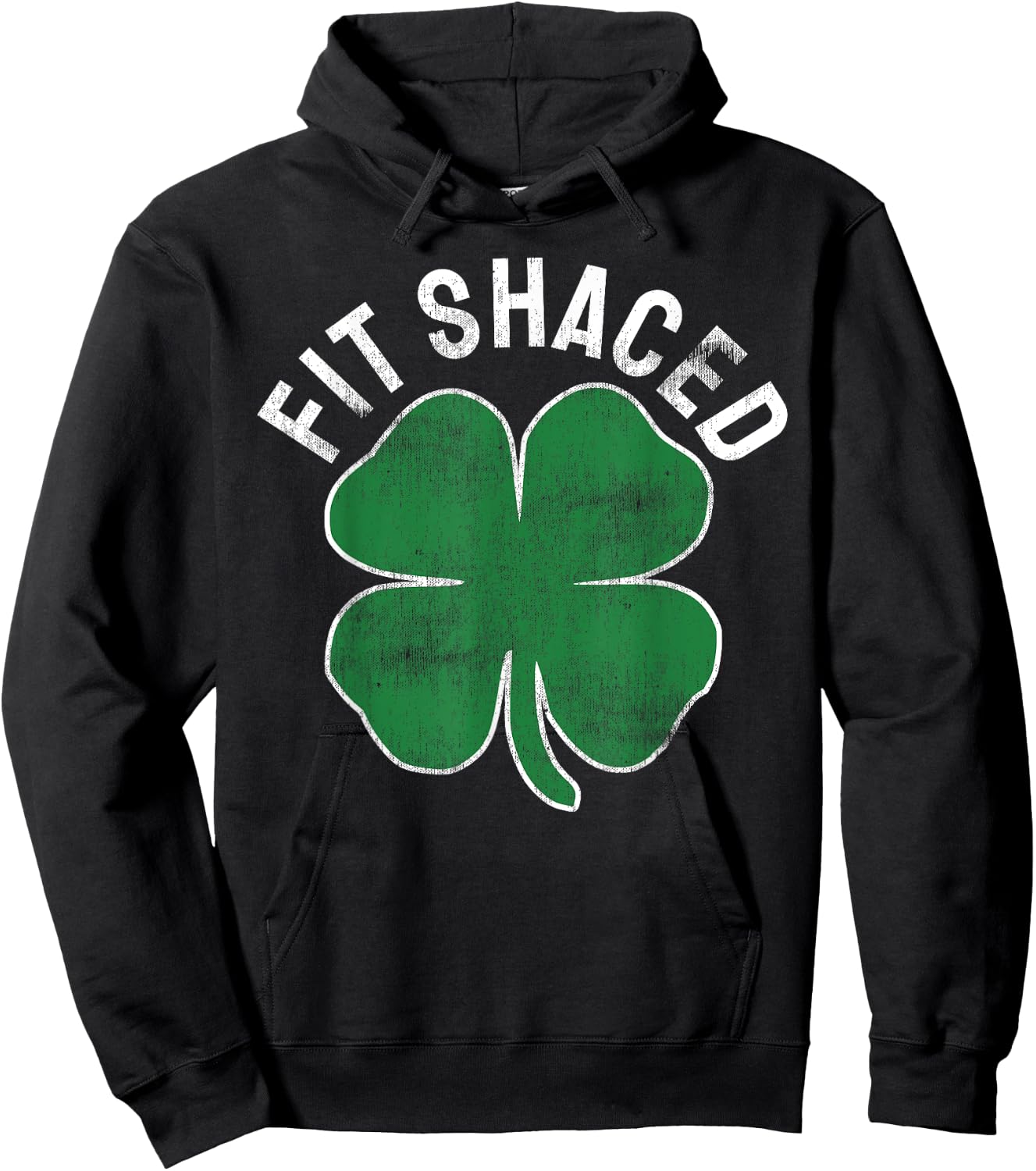 Fit Shaced Funny Irish Drinking ST PATRICKS DAY Shamrock Hoodie - Hoodie | Black