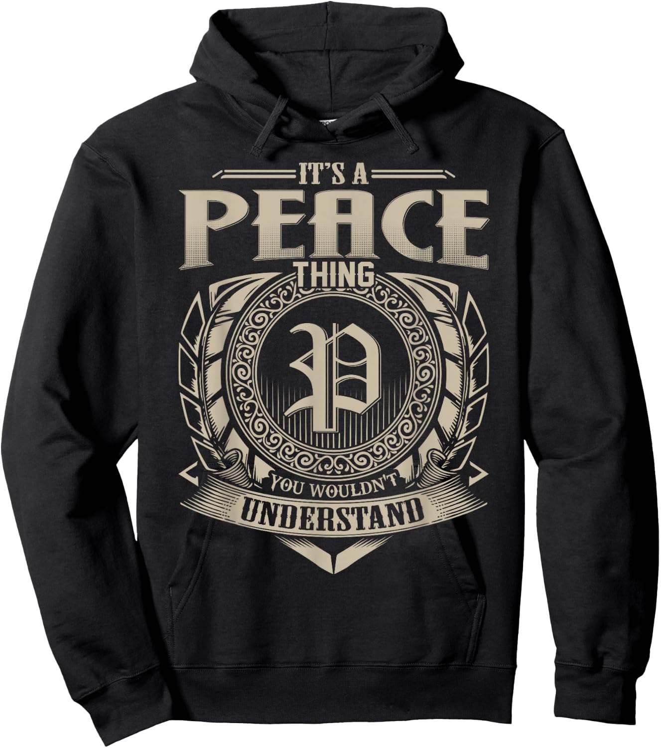 It's A PEACE Thing You Wouldn't Understand Name Vintage Hoodie - Hoodie | Black