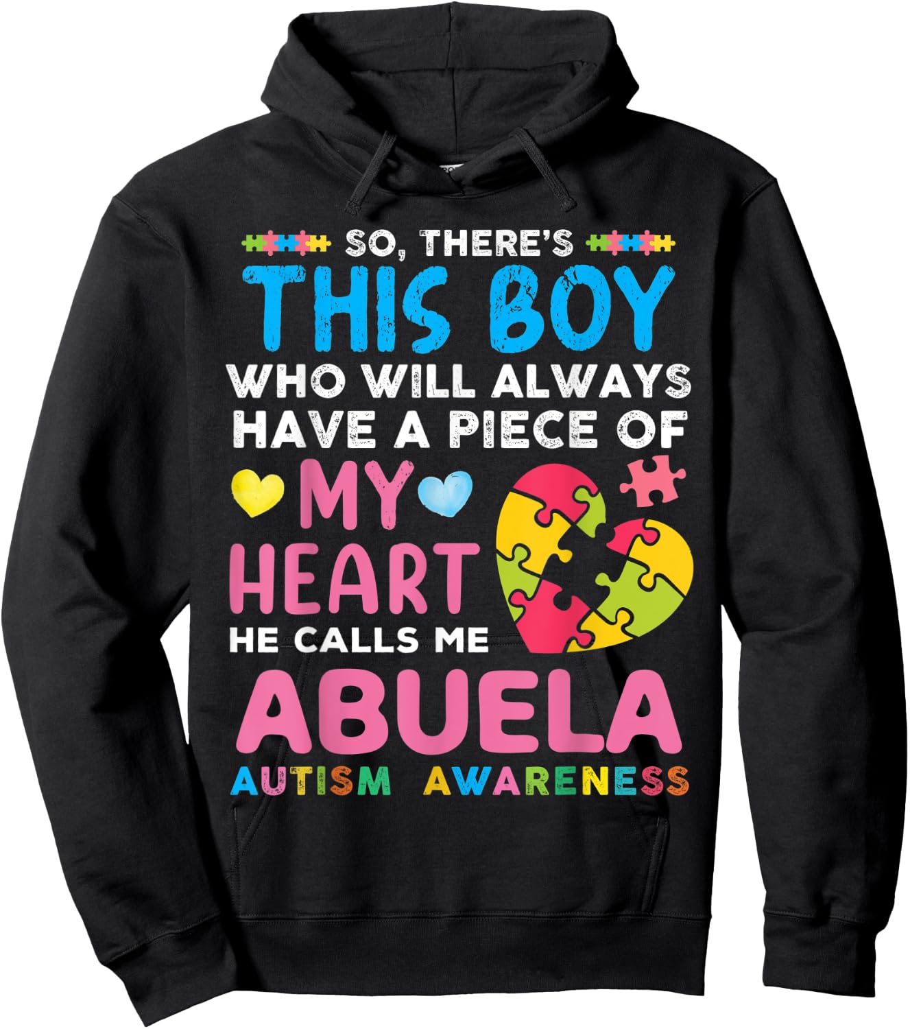 There's This Boy He Calls Me Abuela Autism Awareness Hoodie - Hoodie | Black