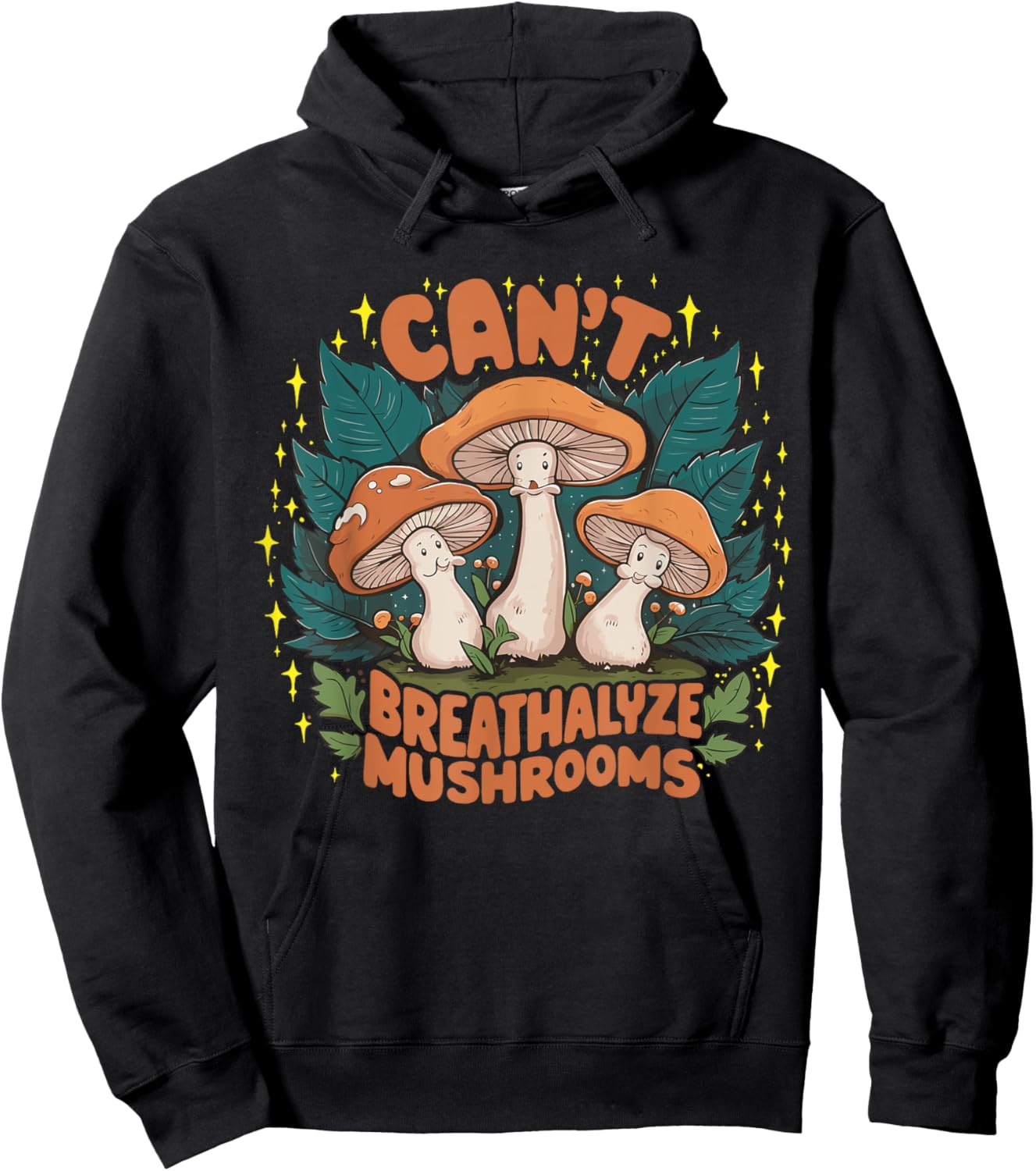 Can't Breathalyze Mushrooms Hoodie - Hoodie | Black