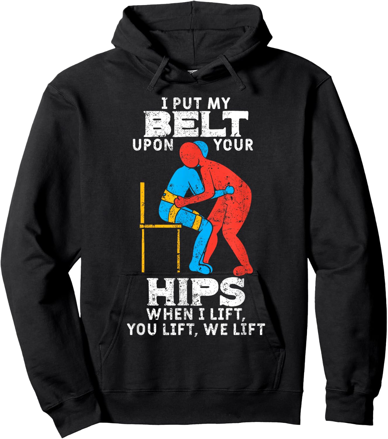 I Put My Belt Upon Your Hip Physical Therapy Therapist Gift Hoodie - Hoodie | Black