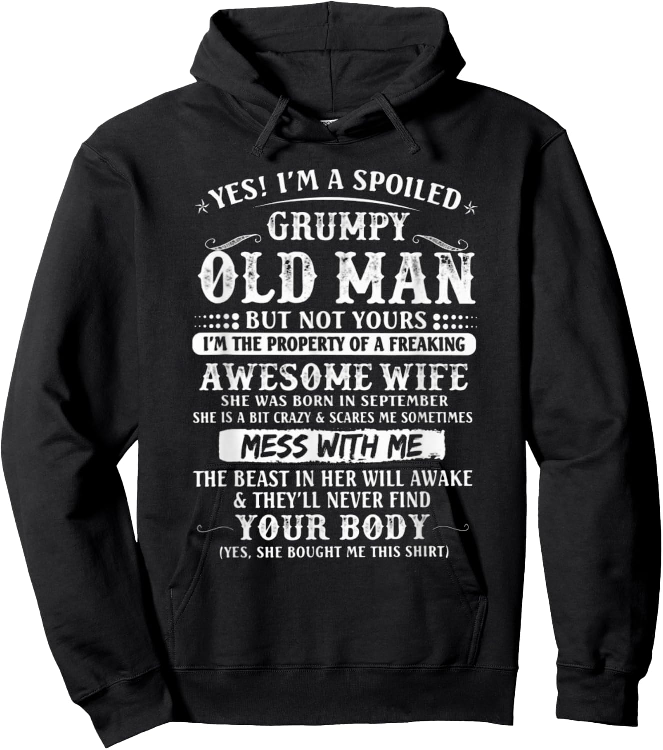 I'm A Spoiled Grumpy Old Man -Awesome Wife Born in September Hoodie - Hoodie | Black
