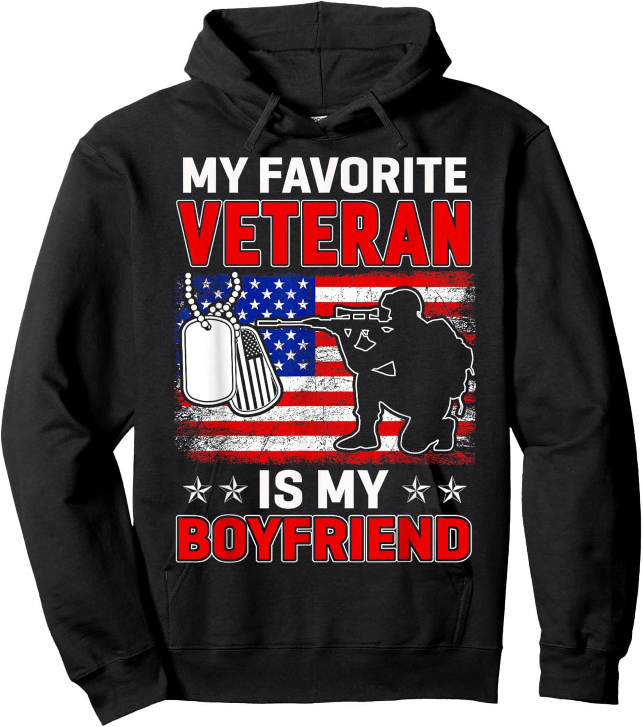 My Favorite Veteran Is My Boyfriend Usa Flag Veterans Day Hoodie - Hoodie | Black