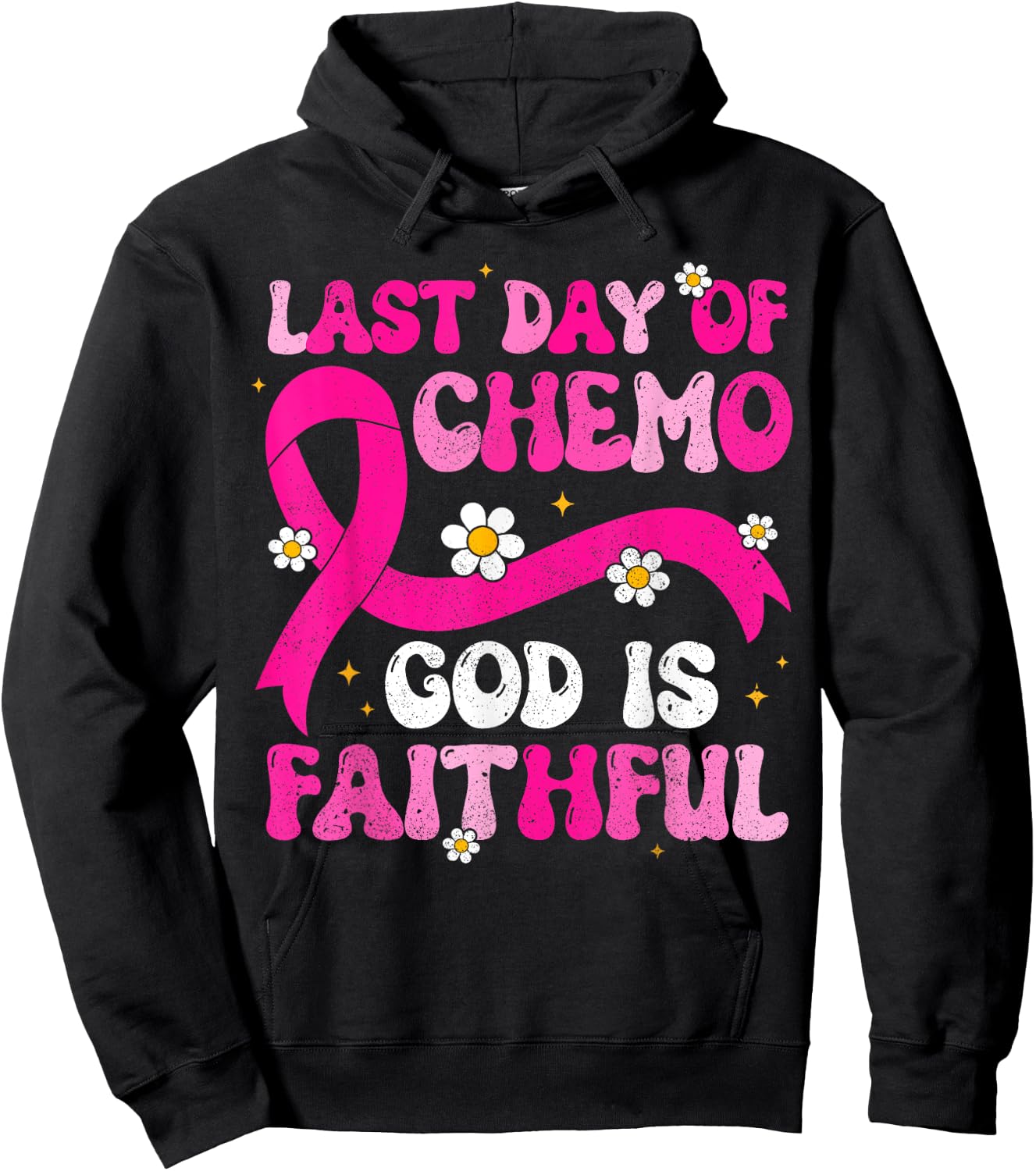 Last Day of Chemo God Pink Ribbon Breast Cancer Awareness Hoodie - Hoodie | Black