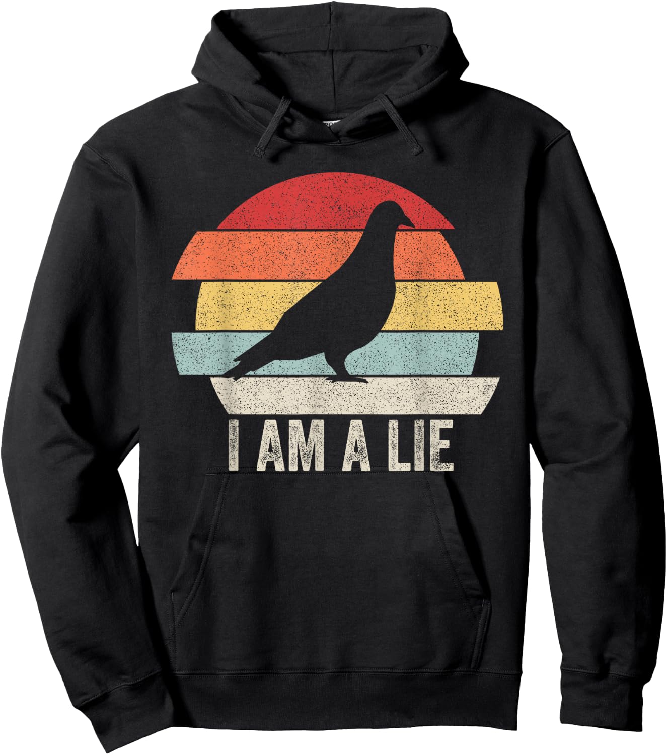 Vintage Retro I Am A Lie Shirt Bird Aren't Real Hoodie - Hoodie | Black