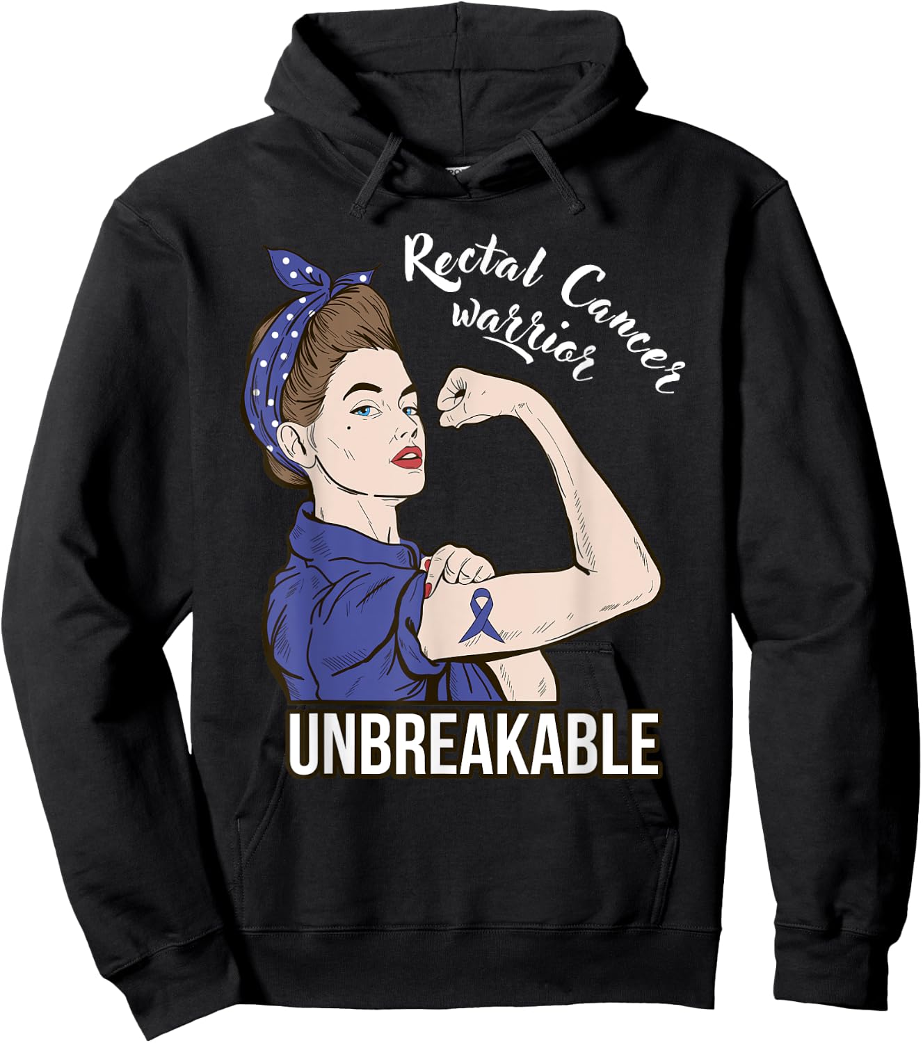 Rectal Cancer Awareness Warrior Unbreakable Support Hoodie - Hoodie | Black