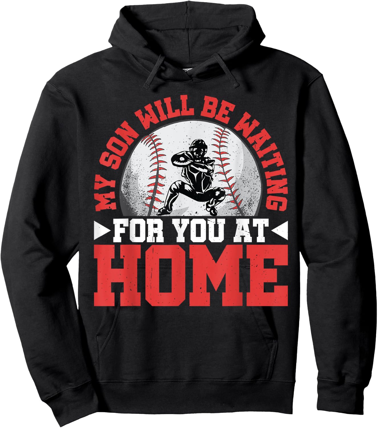 My Son Will Be Waiting For You At Home Hoodie - Hoodie | Black