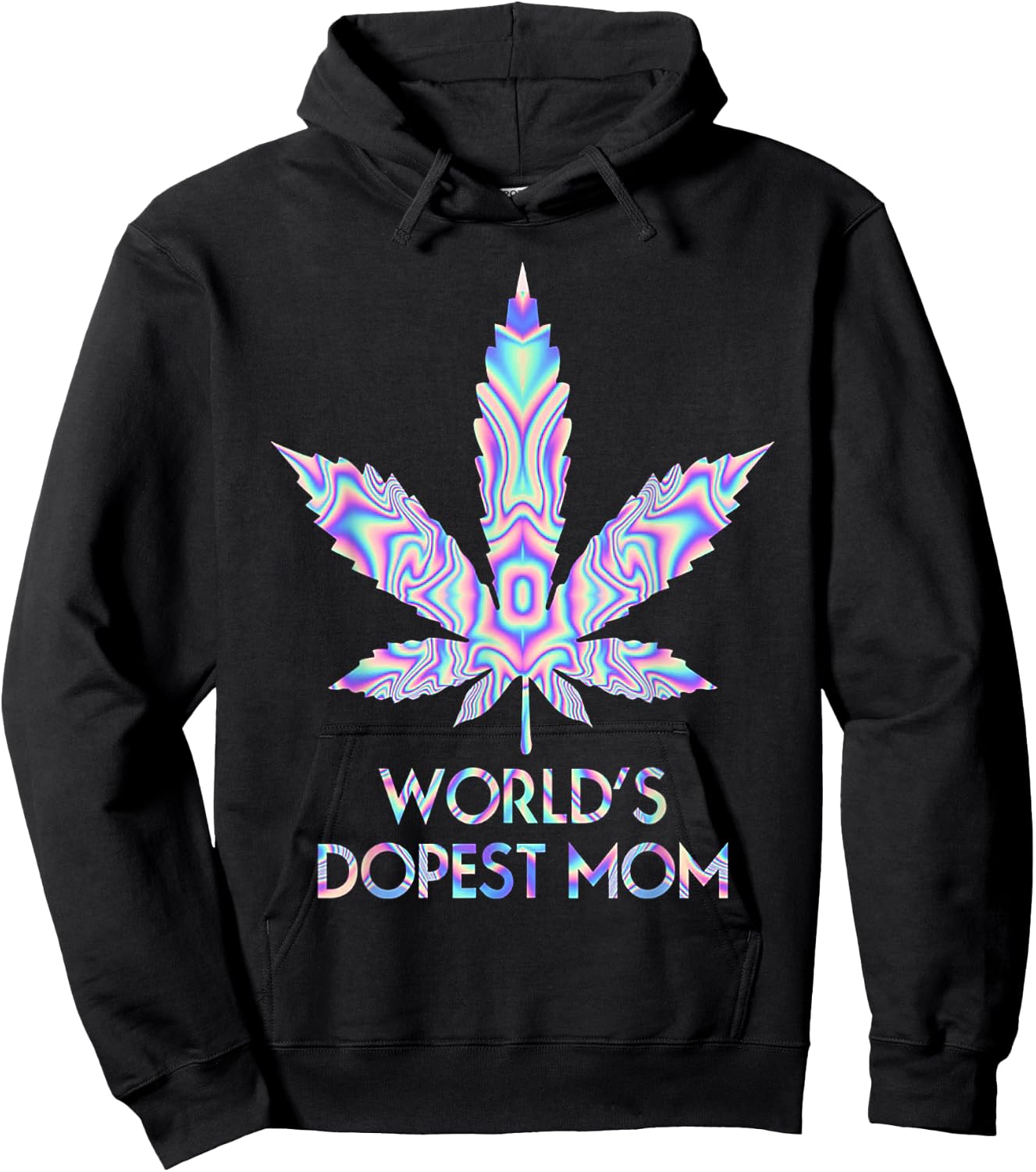 World's Dopest Mom Weed 420 Funny Hoodie - Hoodie | Black