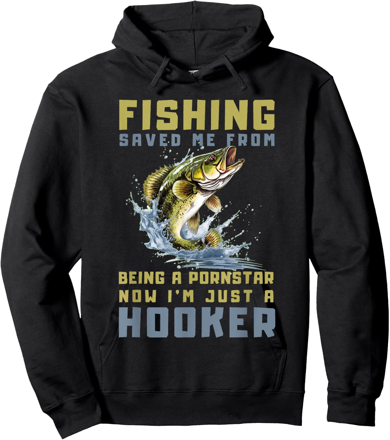 Fishing Saved Me From Becoming A Port Star Hoodie - Hoodie | Black