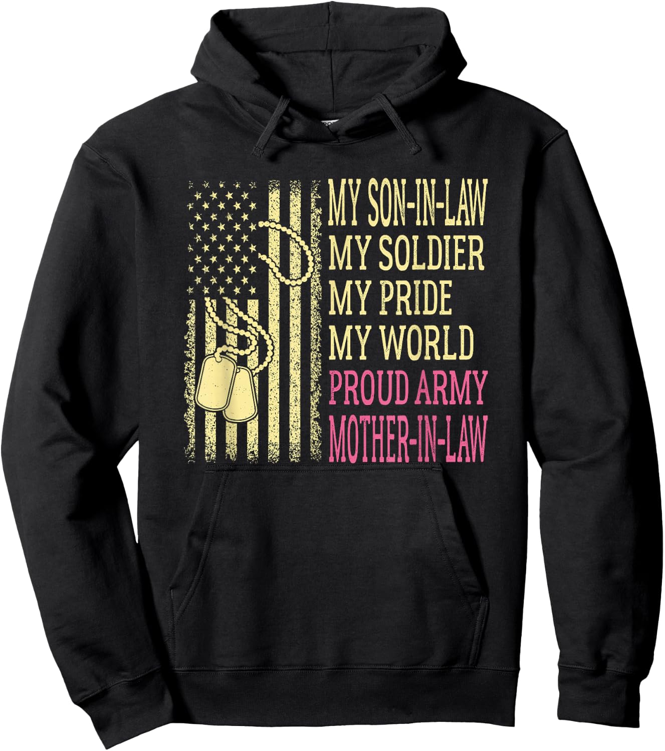My Son-In-Law My Soldier Proud Army Mother-In-Law Military Hoodie - Hoodie | Black