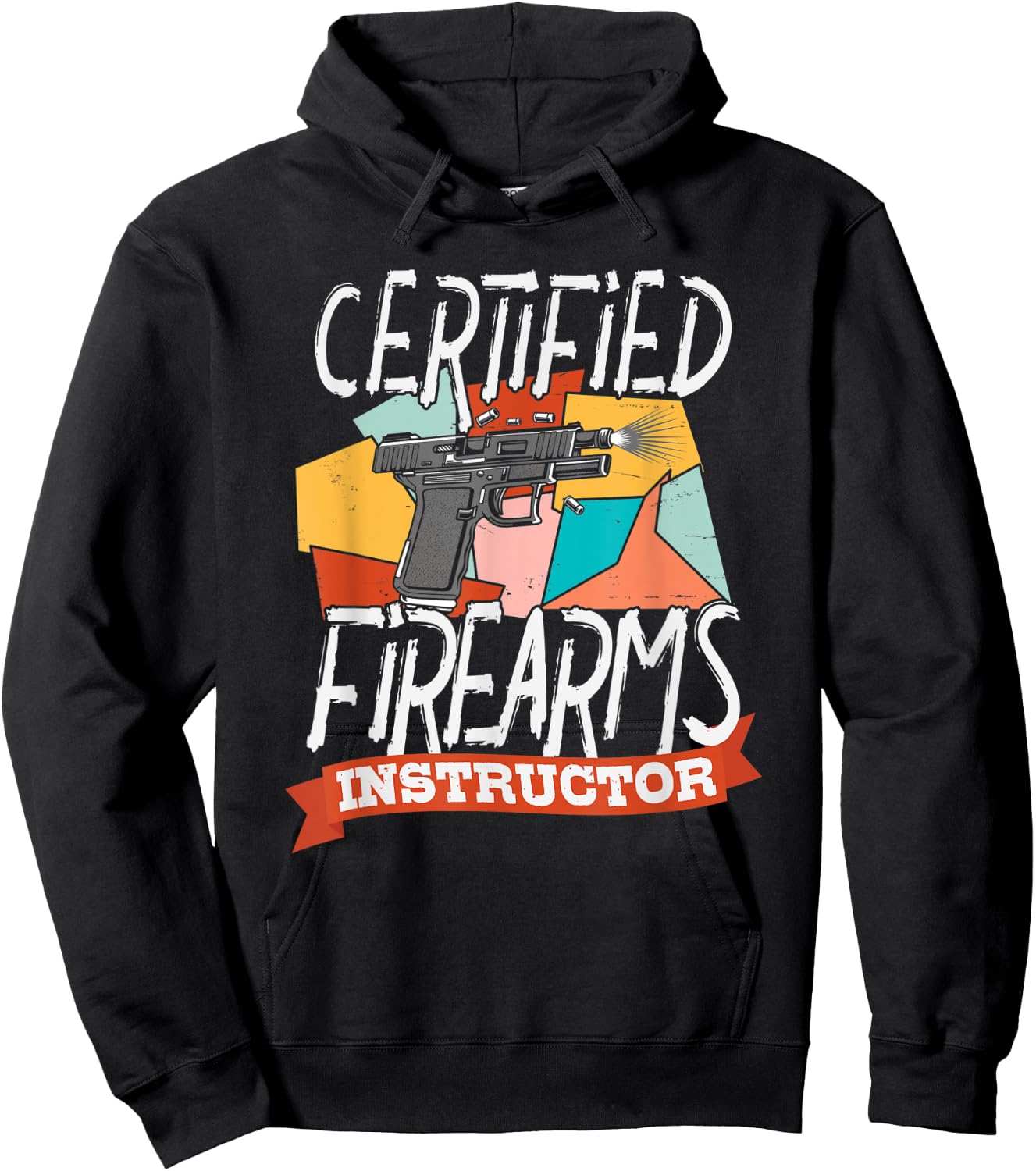 Certified Firearm Instructor Shirt for Gun and Weapon Lover Hoodie - Hoodie | Black
