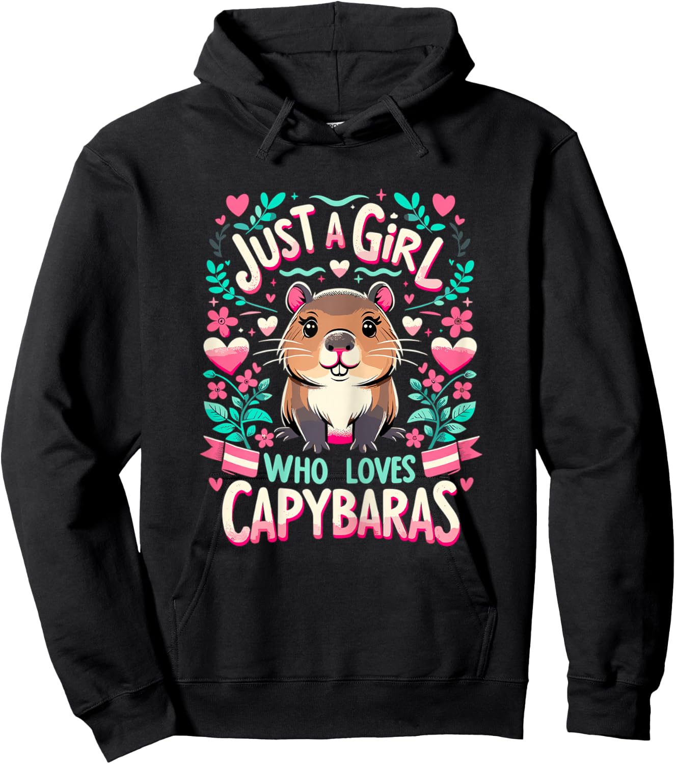 Capybara Just a Girl who loves Capybaras Hoodie - Hoodie | Black