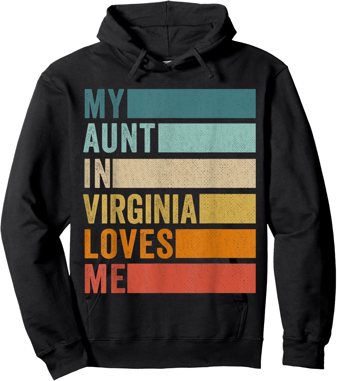My Aunt In Virginia Loves Me Niece Nephew Hoodie - Hoodie | Black