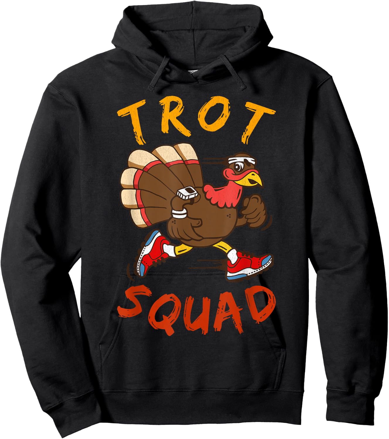 Trot Squad Shirt Thanksgiving Turkey Trot Costume Hoodie - Hoodie | Black
