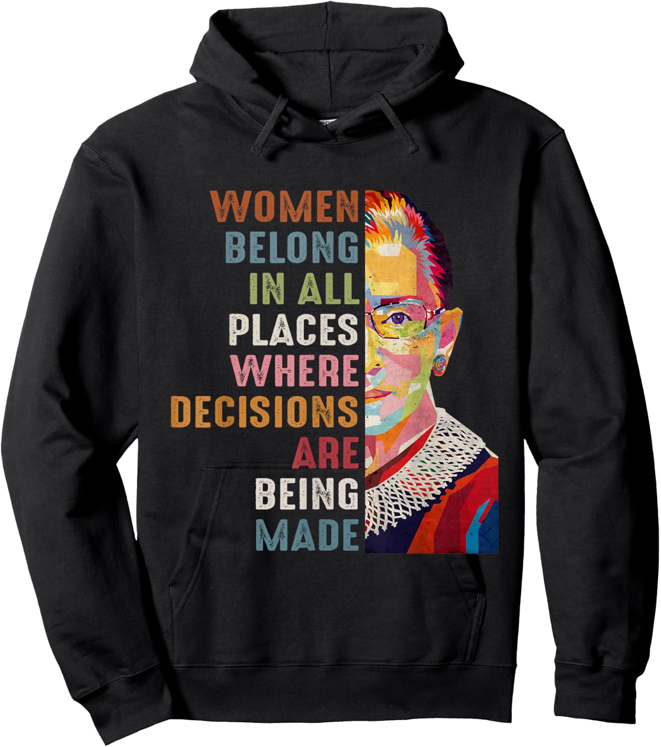 Women Belong in All Places Ruth Bader Ginsburg RBG Hoodie - Hoodie | Black