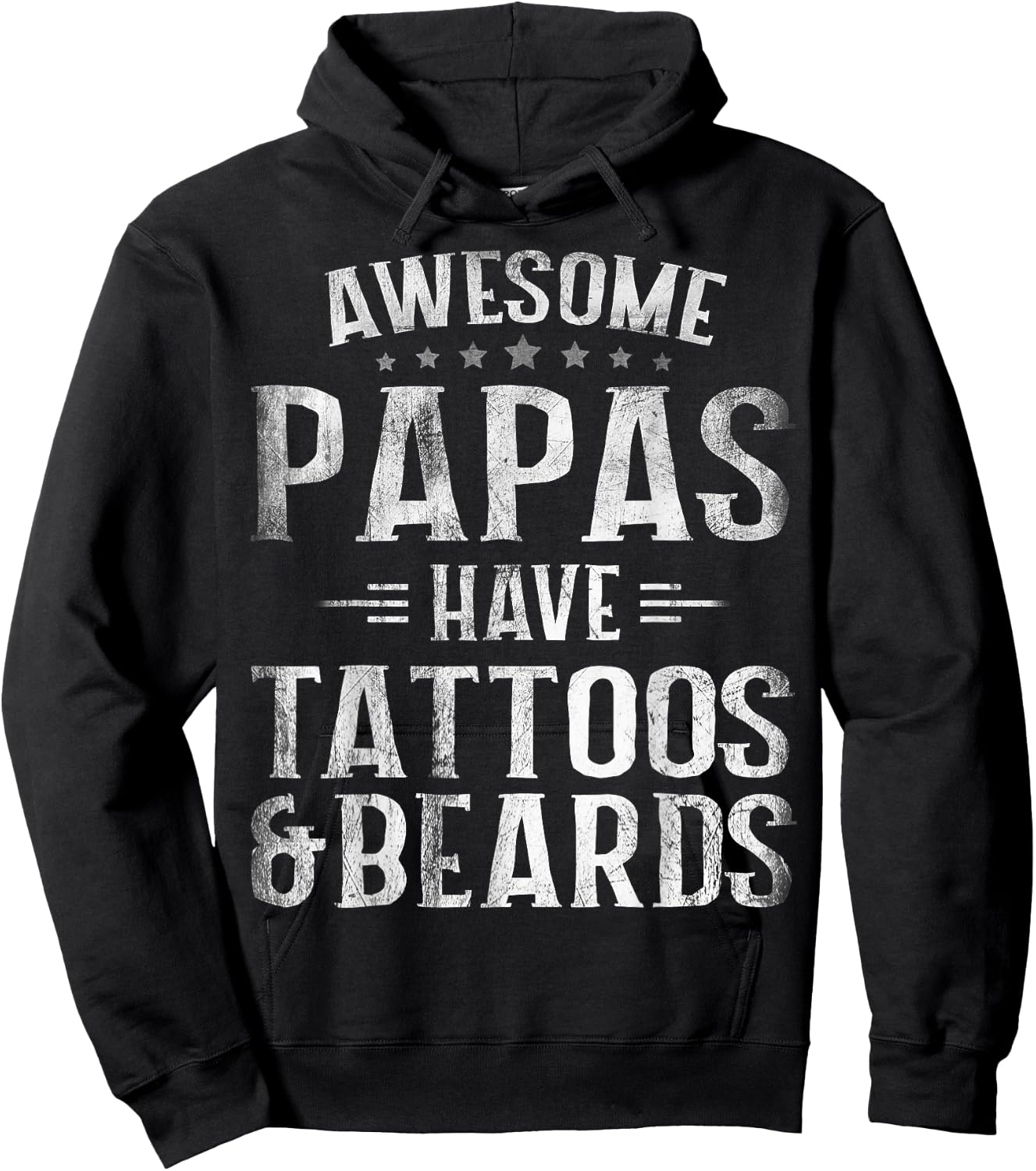 Awesome Papas Have Tattoos And Beards Father's Day Hoodie - Hoodie | Black