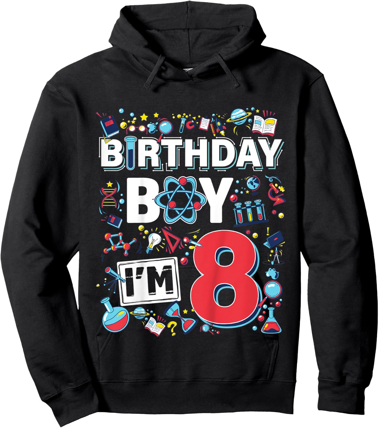 Kids Scientist 8th Birthday Boy I'm 8 Years Science experiments Hoodie - Hoodie | Black