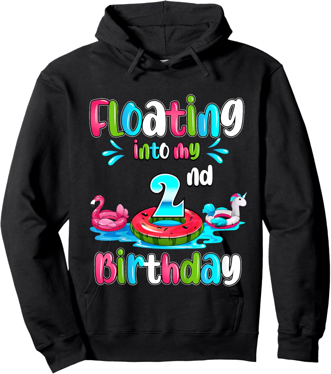 Floating Into My 2nd Birthday Pool Party Float 2 Years Old Hoodie - Hoodie | Black