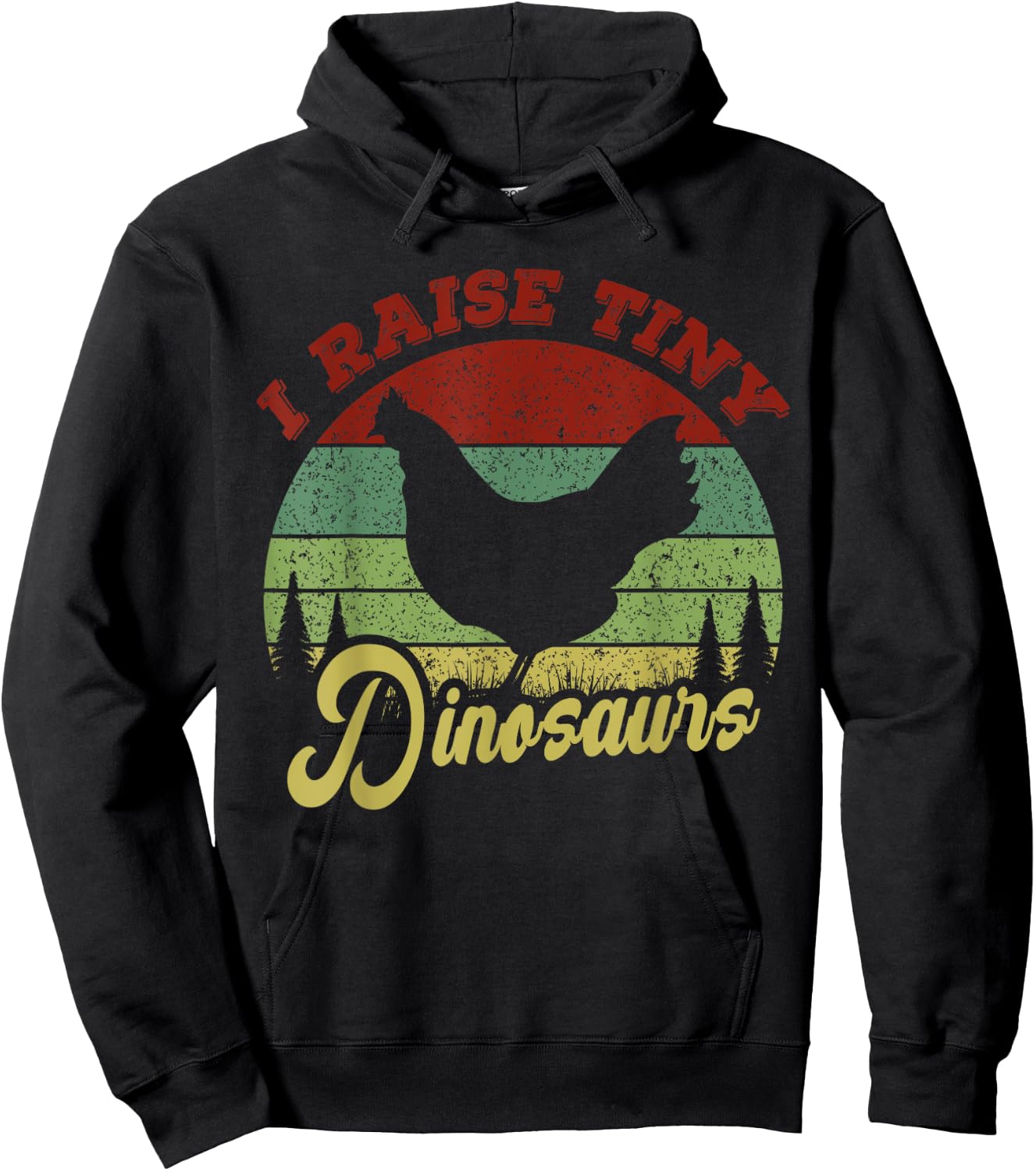 I Raise Tiny Dinosaurs, Chicken Lover Vintage Hoodie - Hoodie | Black