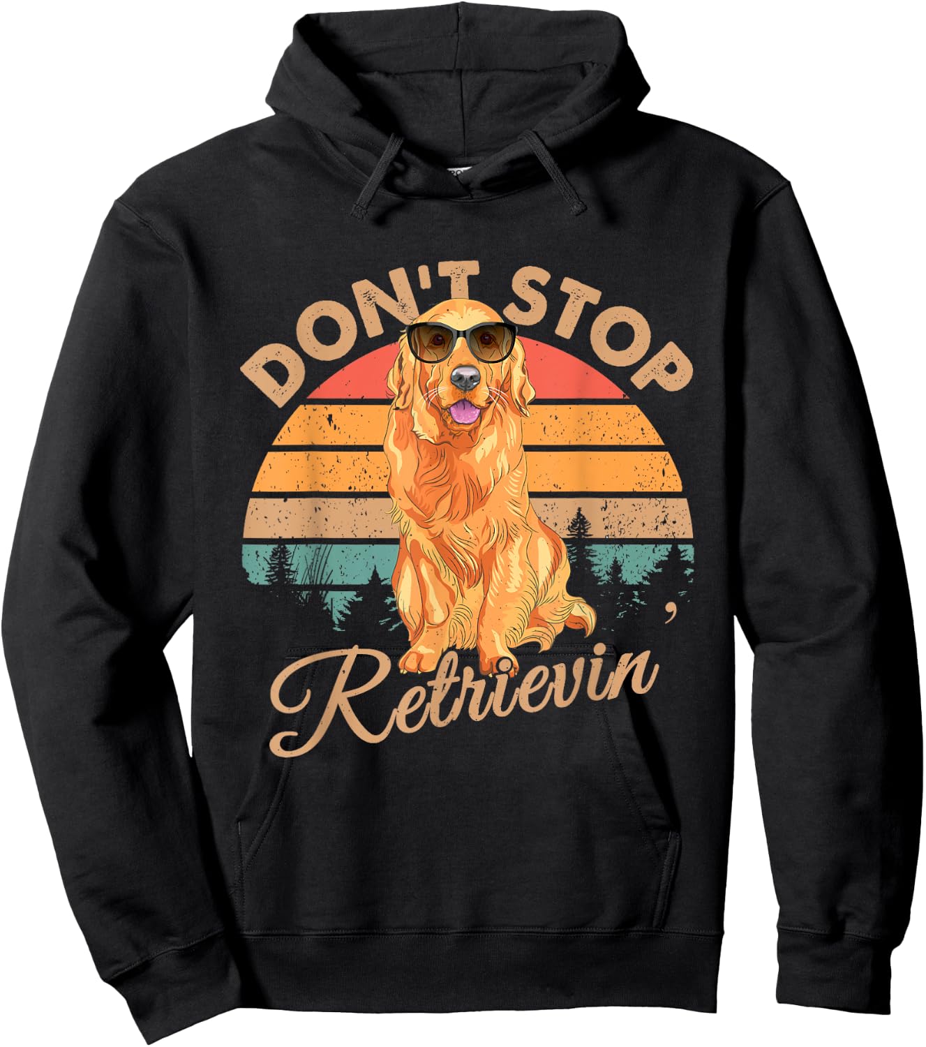 Don't Stop Retrievin Retro Golden Retriever Gift Hoodie - Hoodie | Black