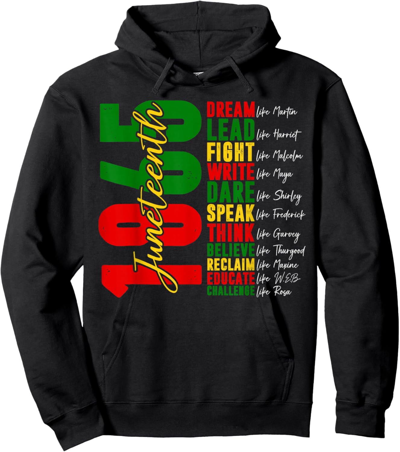Juneteenth Shirt Dream Like Leaders Black History Women Men Hoodie - Hoodie | Black