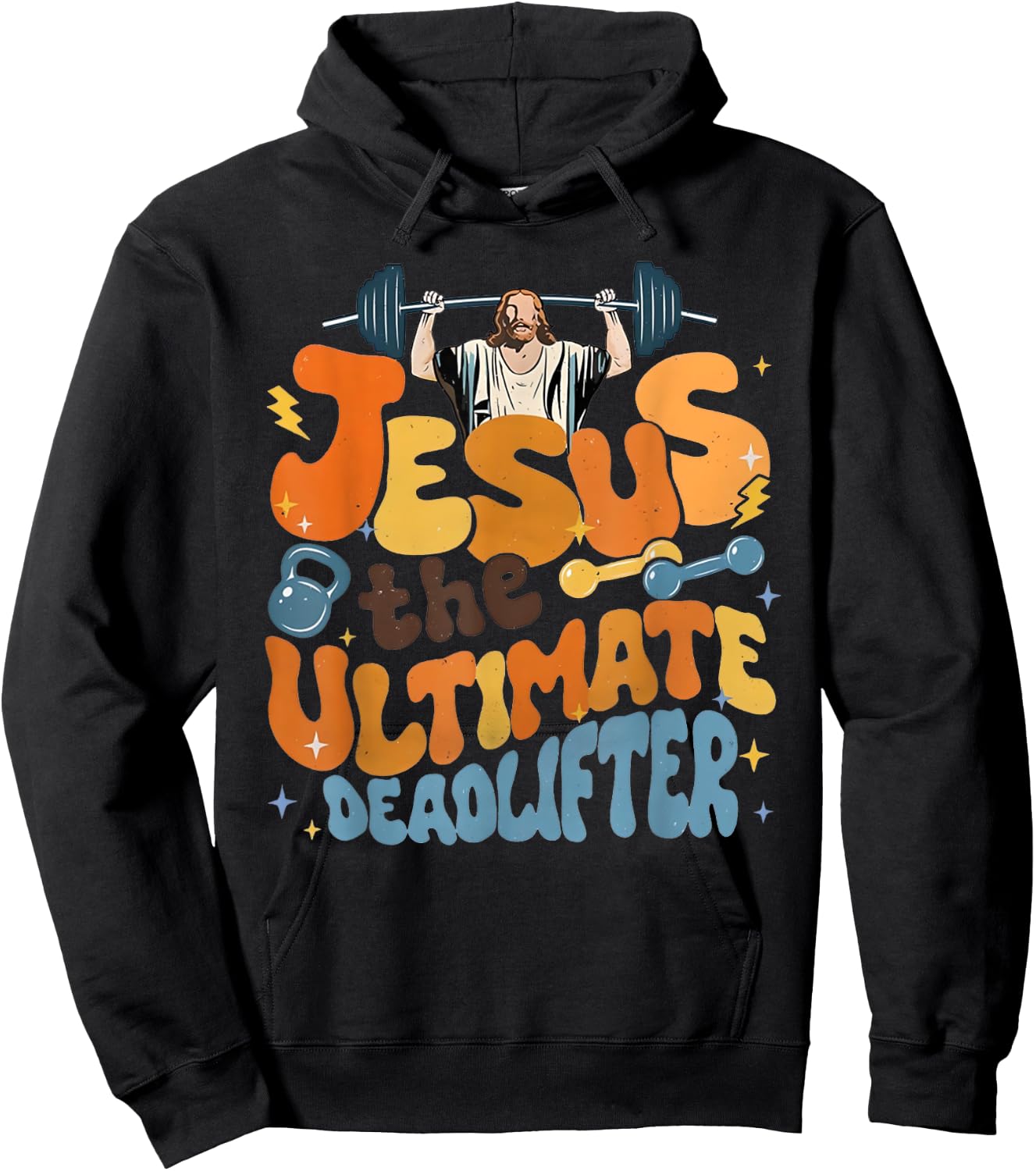 Jesus The Ultimate Deadlifter Funny Christian Gym Workout Hoodie - Hoodie | Black