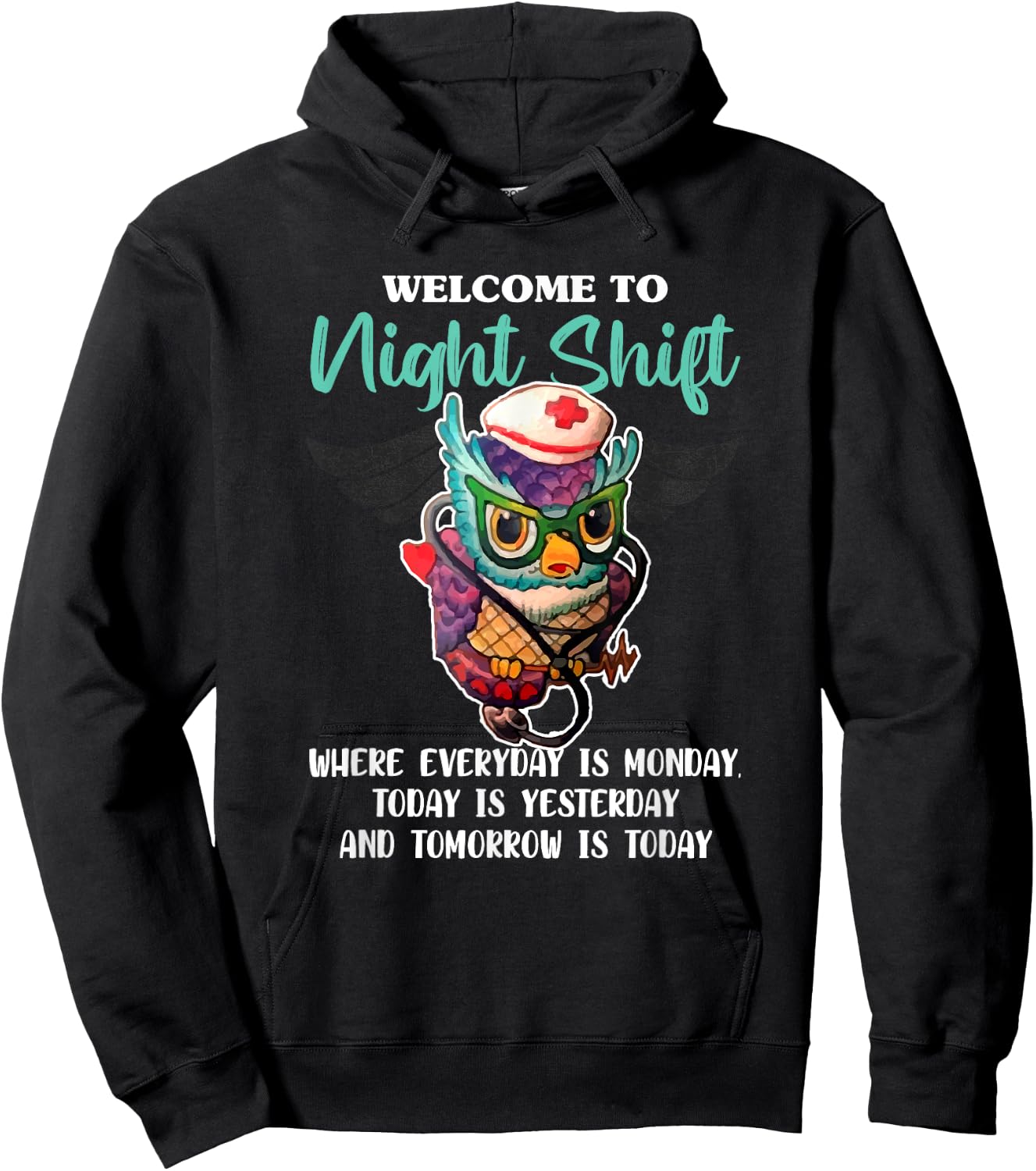 Welcome to Night Shift - Nurse Owls Lover Hoodie - Hoodie | Black