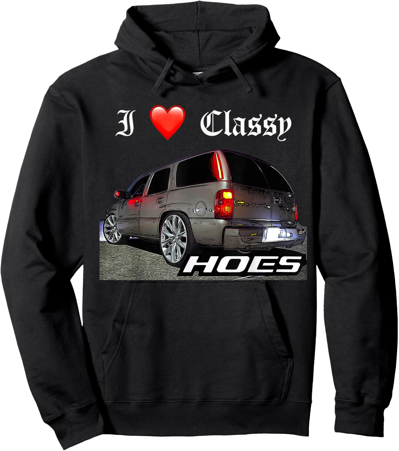Migo Customs Funny Tahoe, Classy Hoes Yukon Truck Hoodie - Hoodie | Black