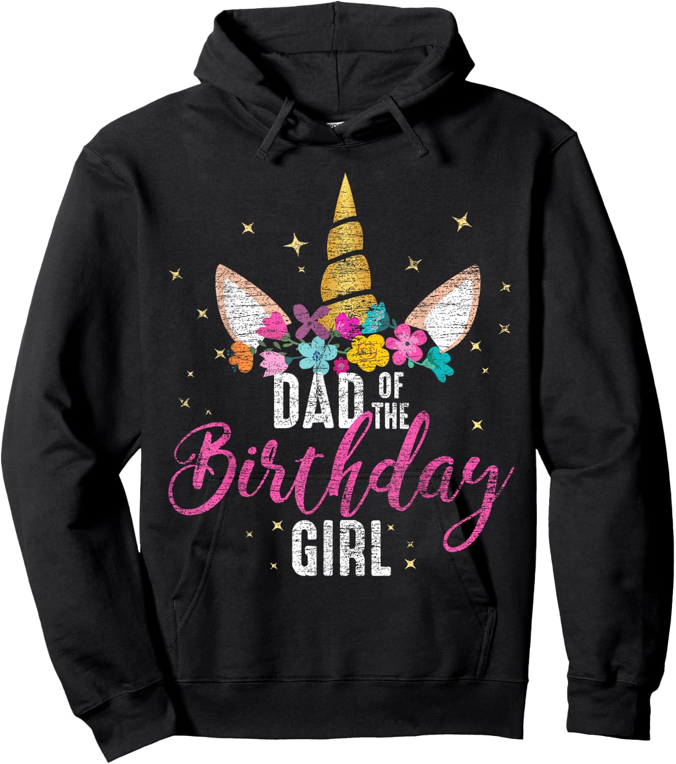 Dad Of The Birthday Girl Father Gifts Unicorn Birthday Hoodie - Hoodie | Black