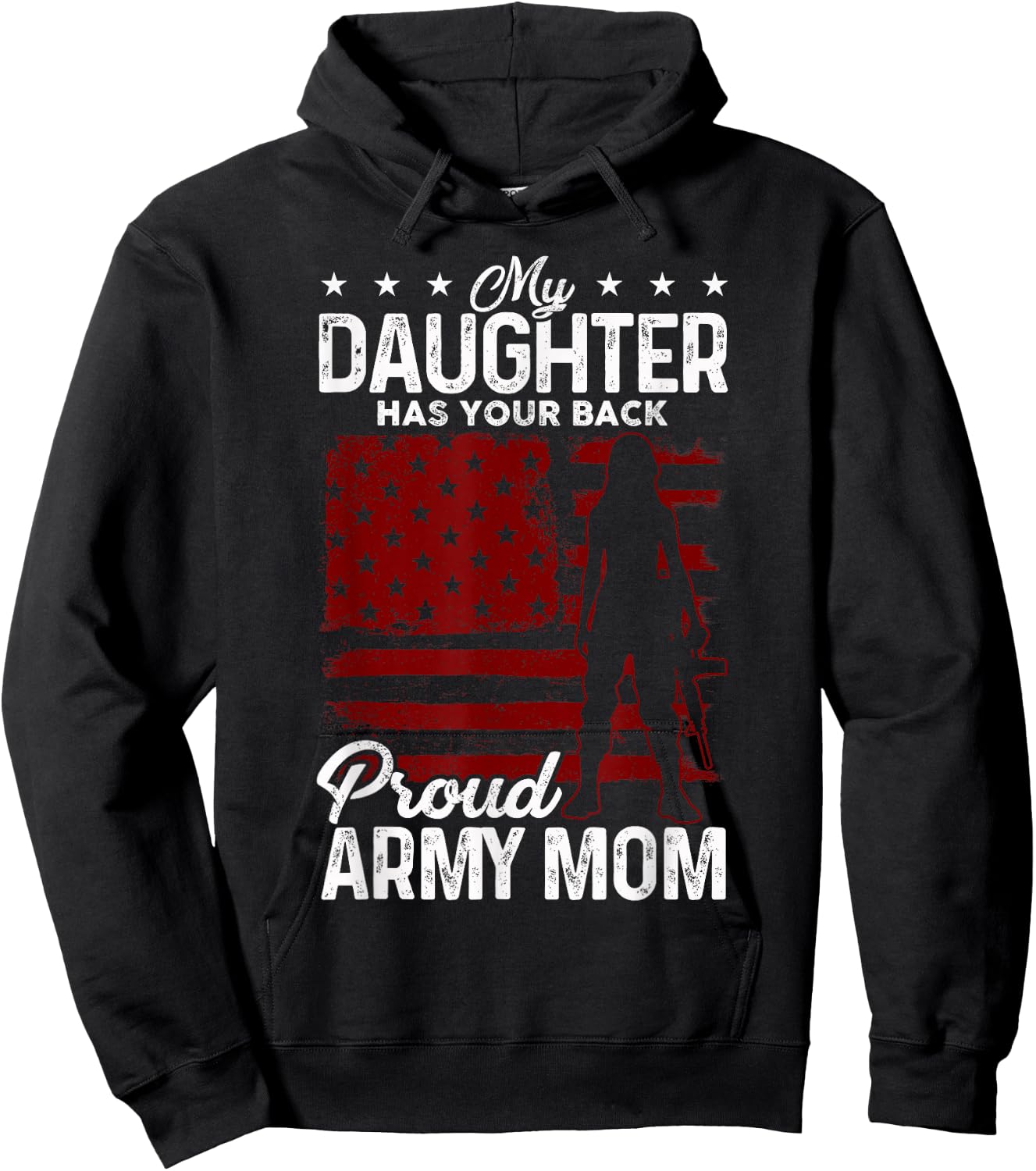 Womans My Daughter Has Your Back Proud Army Mom Gift Hoodie - Hoodie | Black