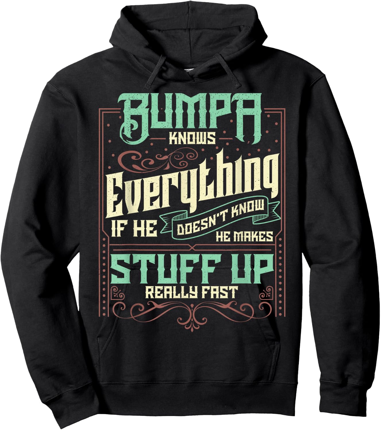 Bumpa Knows Everything Funny Bumpa Fathers Day Gifts Hoodie - Hoodie | Black