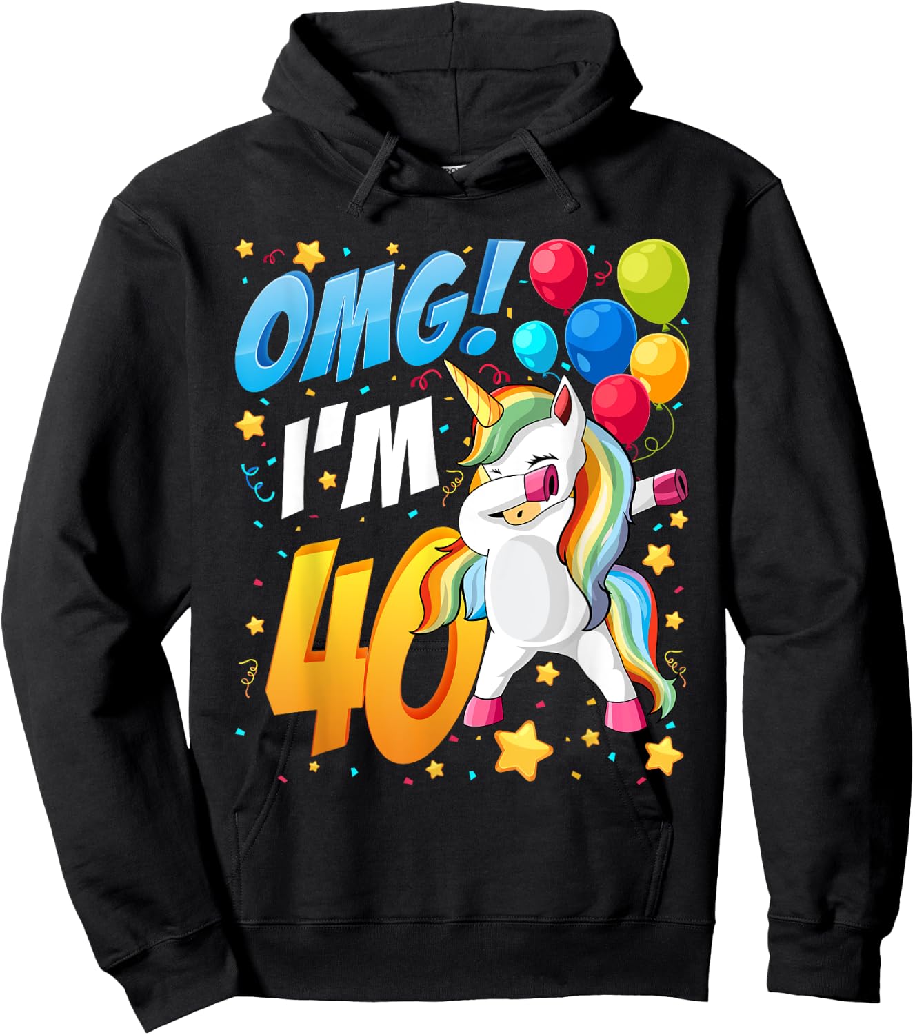 OMG! I'm 40 - Unicorn Dab Shirt for 40th Birthday Women Men Hoodie - Hoodie | Black