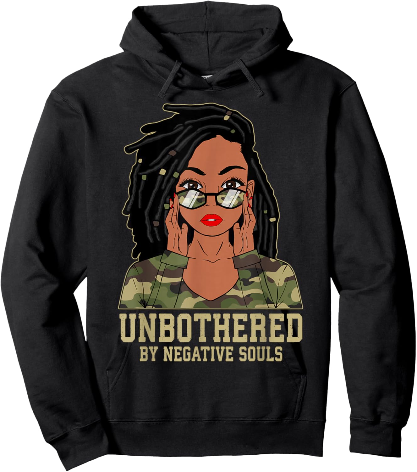 Loc'd Hair Sassy Black Woman Camo Melanin Girl Unbothered Hoodie - Hoodie | Black
