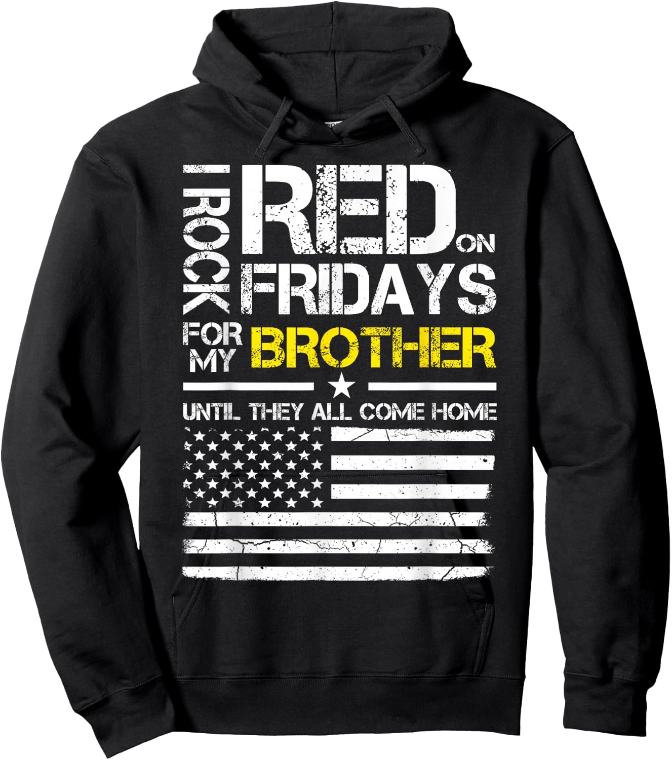 Red Friday Military Brother Wear Red For My Brother Hoodie - Hoodie | Black