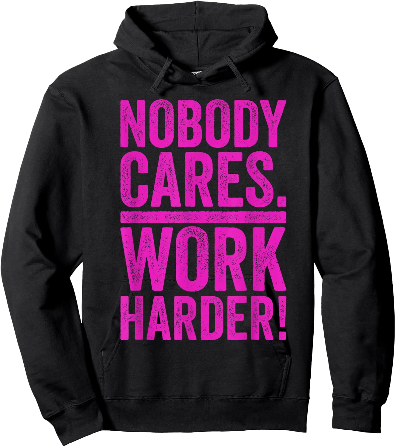 Retro Nobody Cares Work Harder Funny Fitness Motivation Gift Hoodie - Hoodie | Black