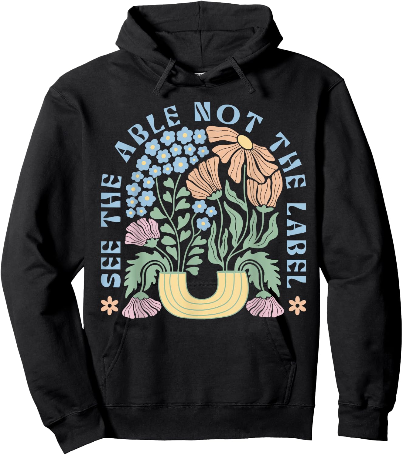 See The Able Not The Label Special Education SPED Teacher Hoodie - Hoodie | Black