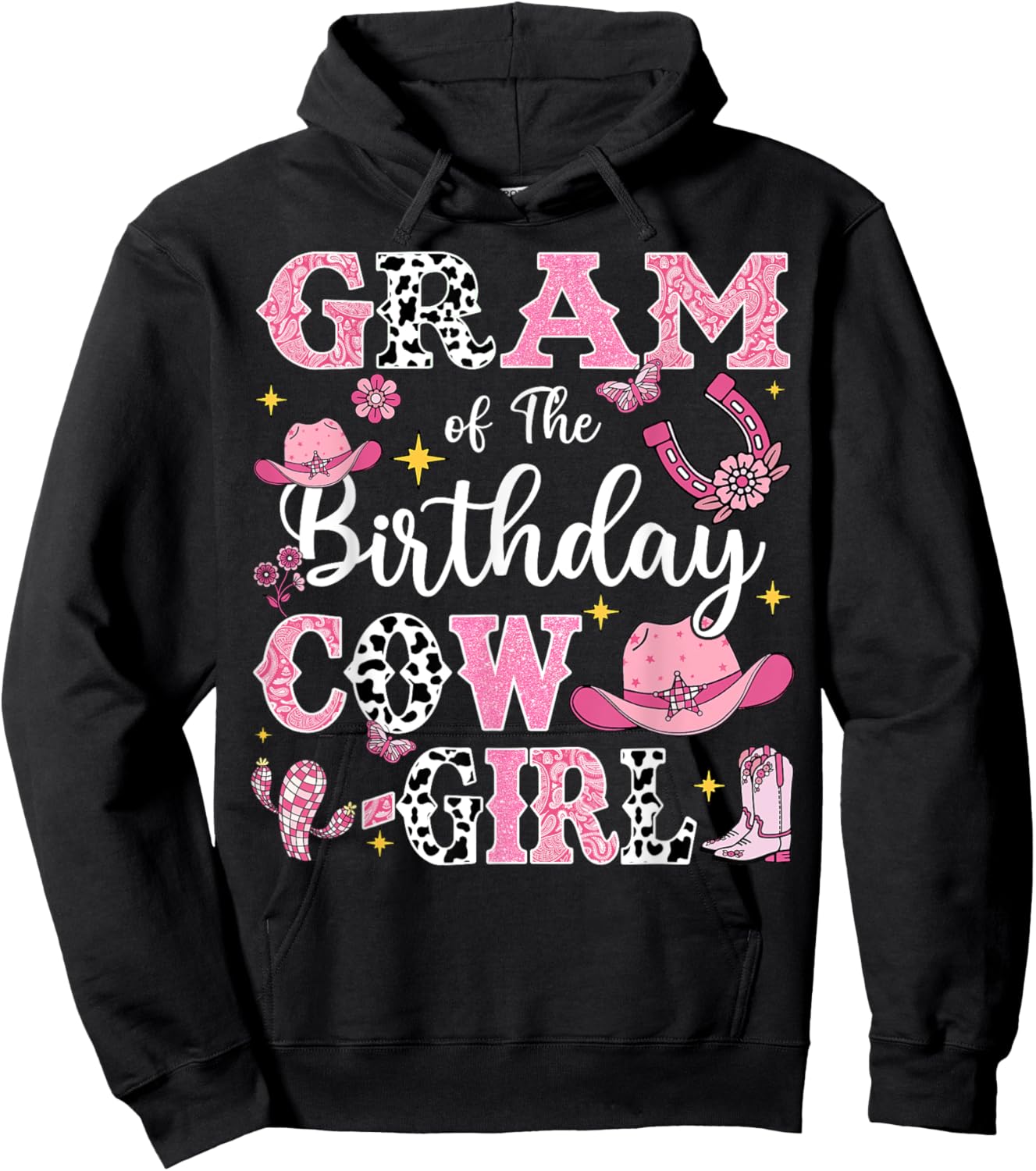 Gram Of The Birthday Cow-Girl Rodeo Cow Girl Birthday Hoodie - Hoodie | Black