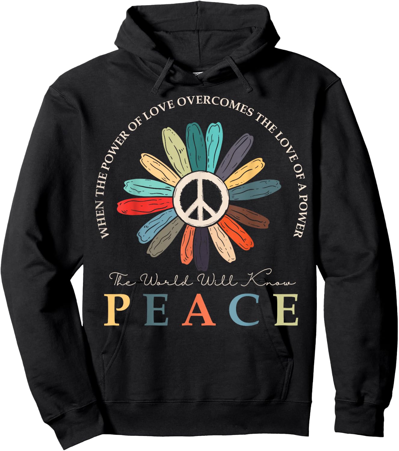 Power Of Love Is Bigger Than Love of Power, Hippie Flower Hoodie - Hoodie | Black