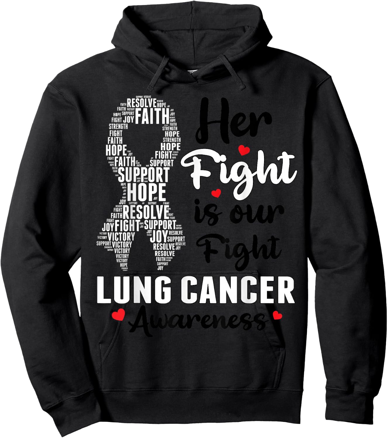 Her Fight Is Our Fight Lung Cancer Awareness White Ribbon Hoodie - Hoodie | Black