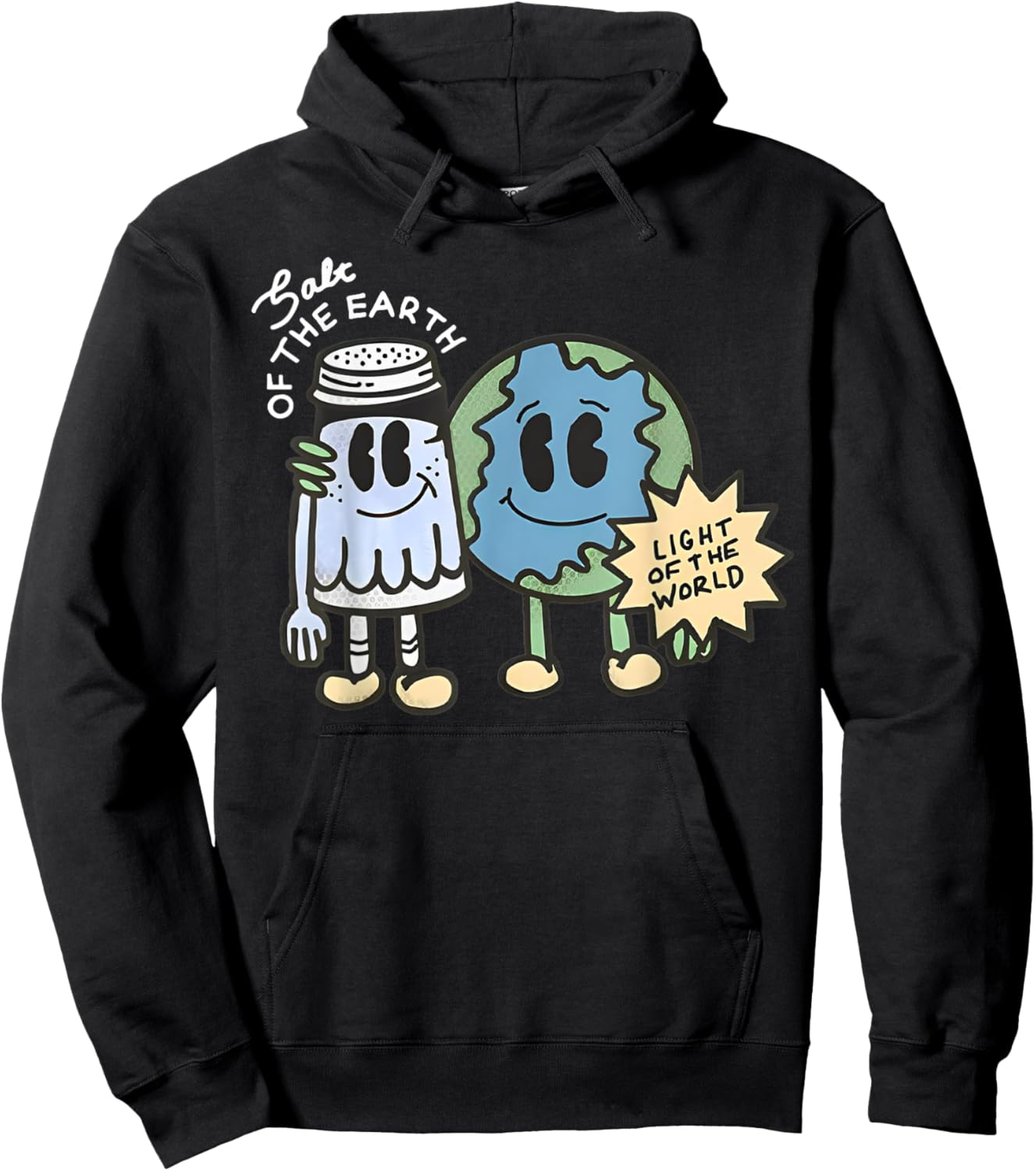 Salt Of The Earth Light Of The World Hoodie - Hoodie | Black