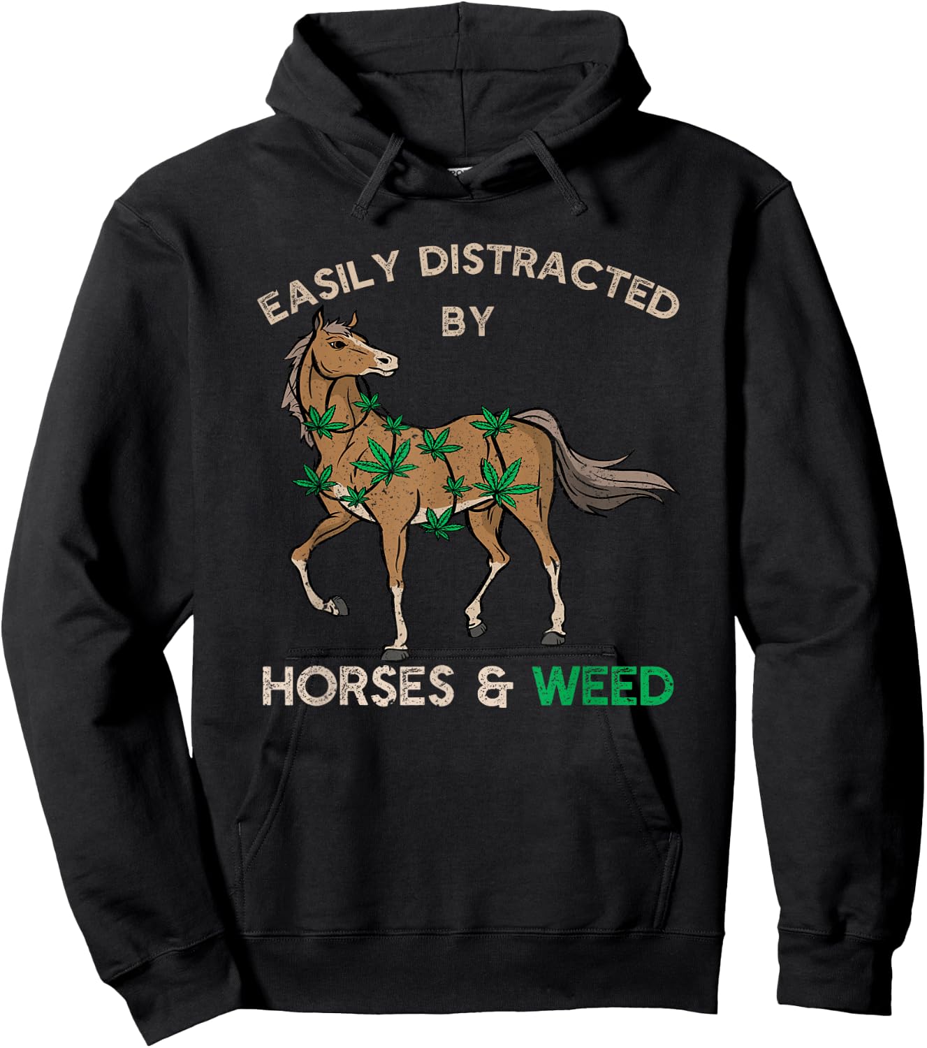 Tender Buds Easily Distracted By Horses and Weed Cannabis Marijuana Hoodie - Hoodie | Black