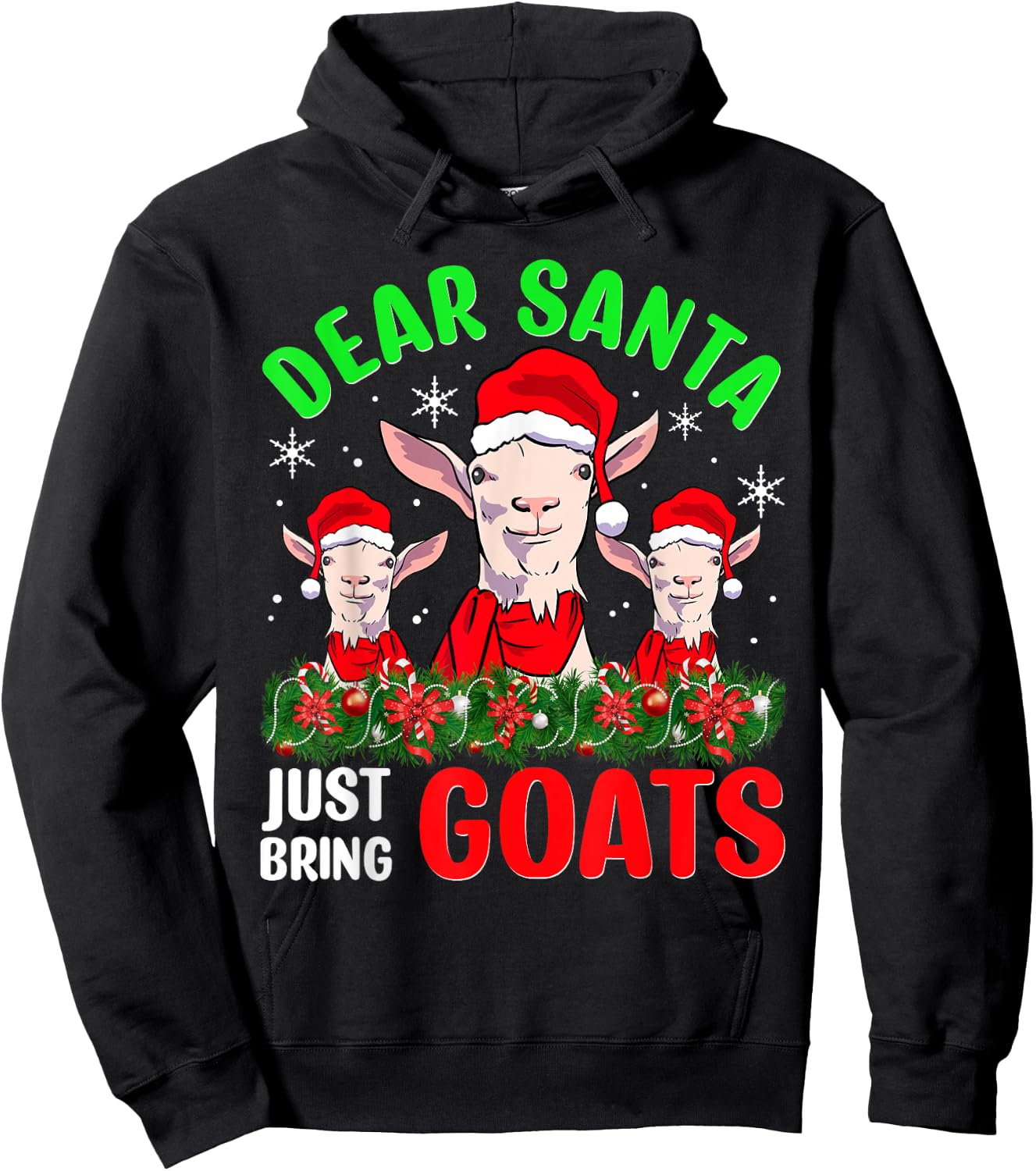 Christmas Goat Shirt Dear Santa Just Bring Goats Mama Billy Hoodie - Hoodie | Black