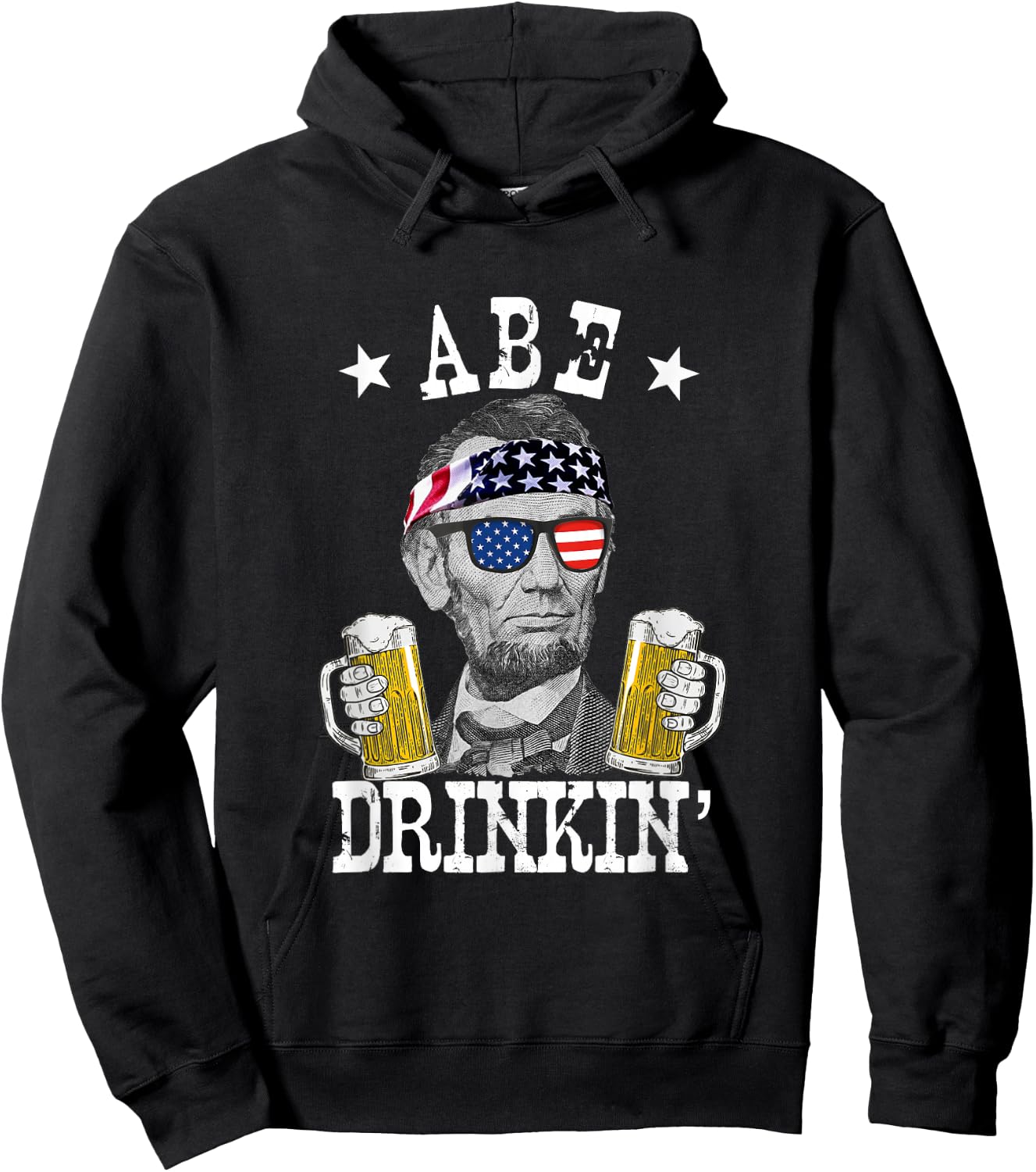 Abe Drinkin' Patriotic American Abraham Lincoln Drinking Hoodie - Hoodie | Black