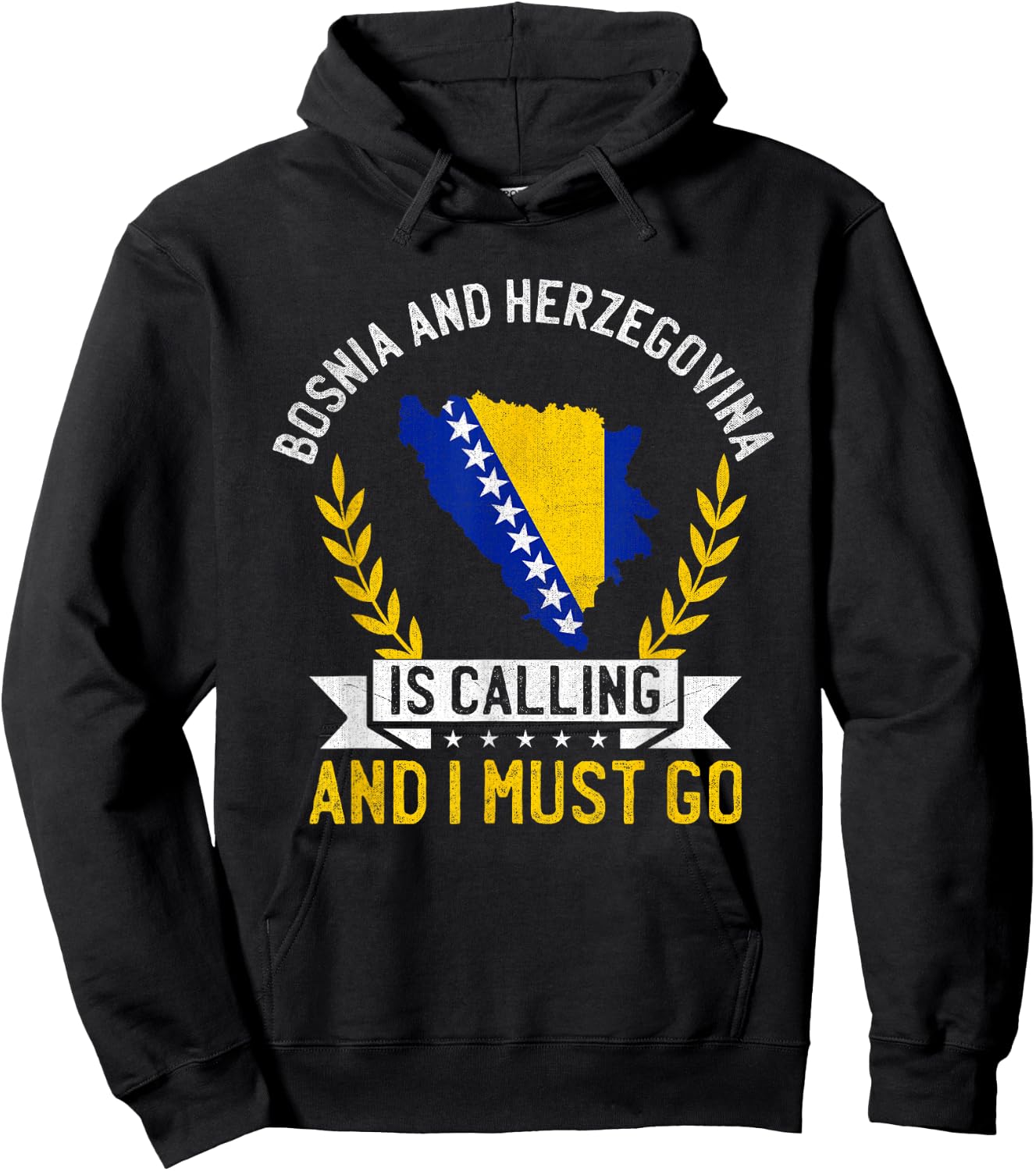 Bosnia Herzegovina Is Calling Must Go Bosnia and Herzegovina Hoodie - Hoodie | Black