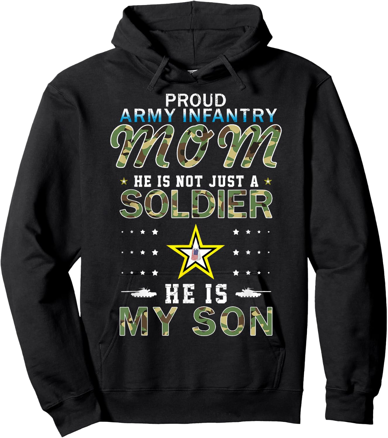 He Is A Soldier & He Is My Son Proud Army Infantry Mom Hoodie - Hoodie | Black